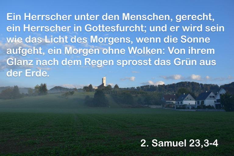 Kirche Wil im herbstlichen Morgenlicht 1 mit 2Samuel 23